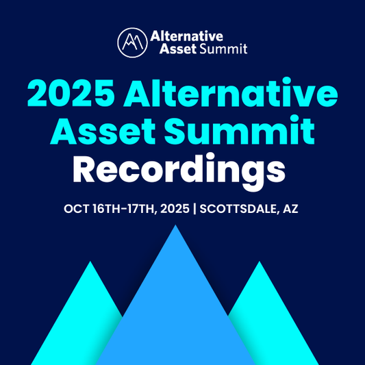 2025 Alternative Asset Summit Recordings
