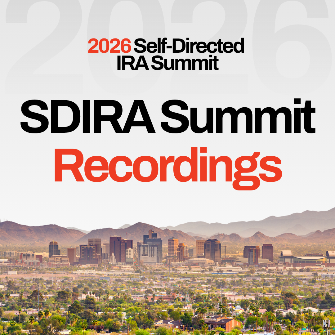 2026 SDIRA Summit Video Recordings