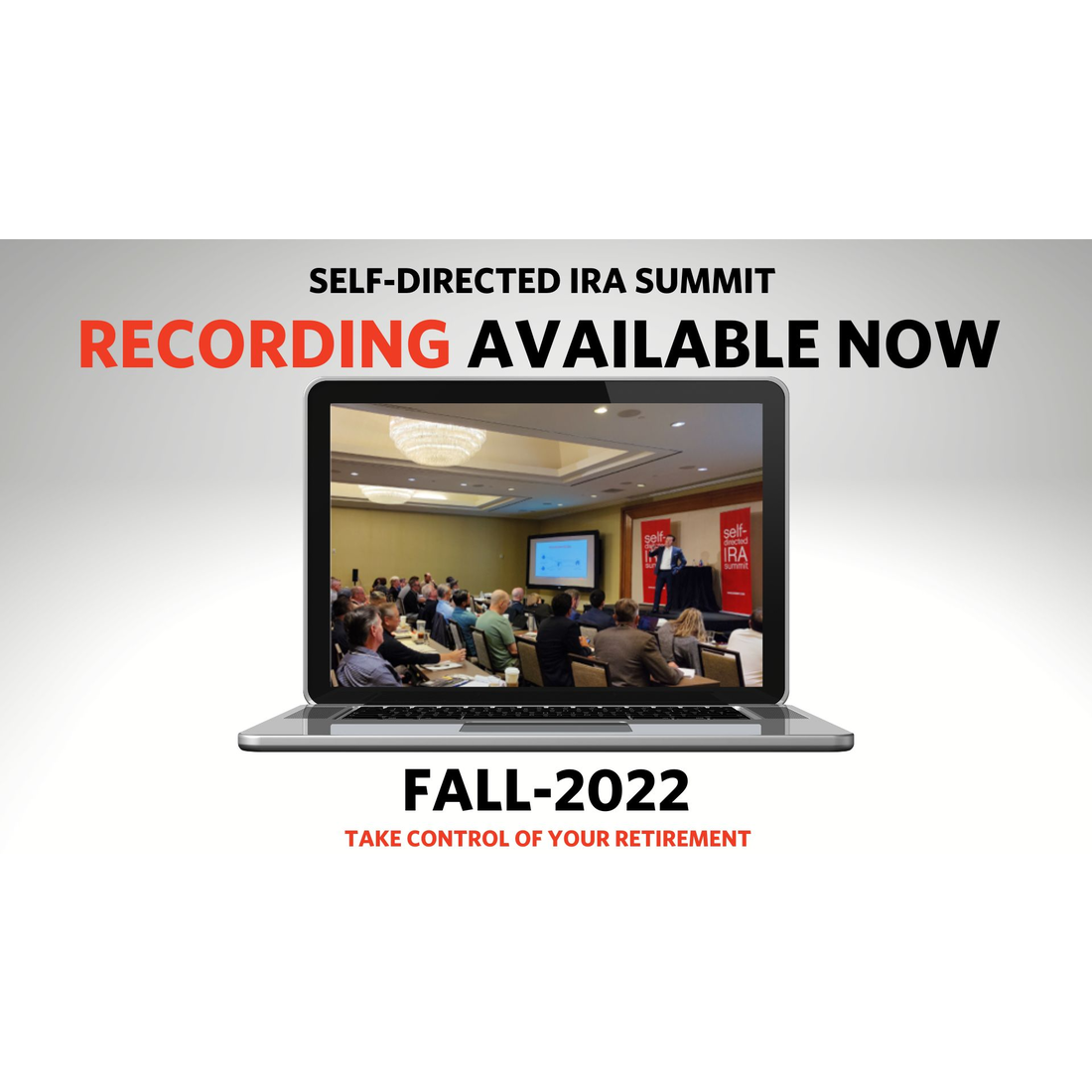 SDIRA Summit- Fall 2022 Recordings